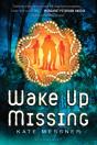 Wake Up Missing - Preview