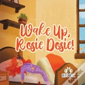 Capa do artigo Wake Up, Rosie Dosie!