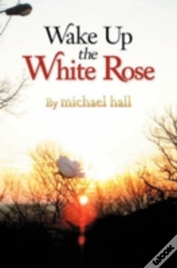 Capa do artigo Wake Up The White Rose