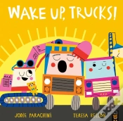 Capa do artigo Wake Up, Trucks!