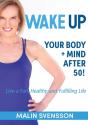 Wake Up Your Body + Mind After 50! - Preview