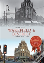 Capa do artigo Wakefield & District Through Time