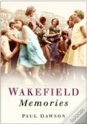 Capa do artigo Wakefield Memories