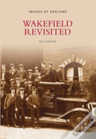Wakefield Revisited