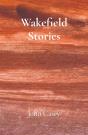 Wakefield Stories - Preview