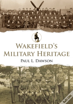 Capa do artigo Wakefield'S Military Heritage