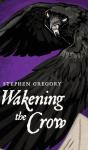 Wakening The Crow - Preview