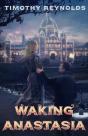 Waking Anastasia - Preview