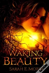 Waking Beauty