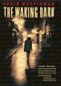 Waking Dark - Preview