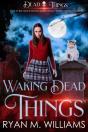 Waking Dead Things - Preview