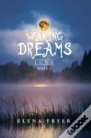 Waking Dreams