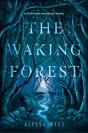 Waking Forest - Preview