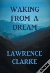 Waking From A Dream