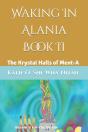 Waking In Alania Book Ii - Preview