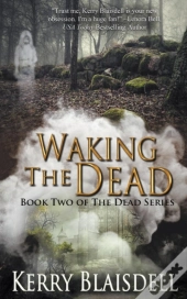 Waking The Dead