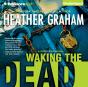 Waking The Dead - Preview