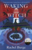 Waking The Witch