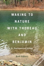 Capa do artigo Waking To Nature With Thoreau And Benjamin