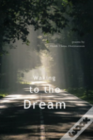 Waking To The Dream