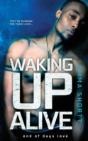 Waking Up Alive - Preview