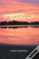 Waking Up