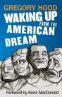Waking Up From The American Dream - Preview