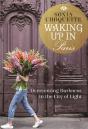 Waking Up In Paris - Preview