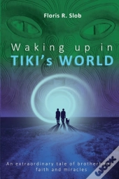 Waking Up In Tiki'S World