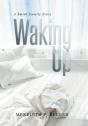 Waking Up - Preview