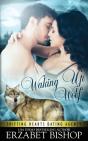 Waking Up Wolf - Preview
