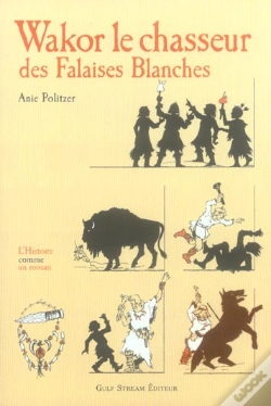 Capa do artigo Wakor Le Chasseur Des Falaises Blanches