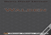 Walden (Chump Change Edition)