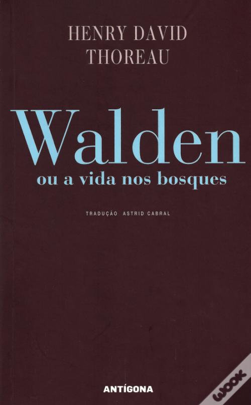 Walden ou a Vida nos Bosques
