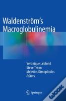 Waldenstromâ€™S Macroglobulinemia