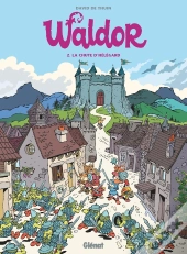 Waldor Tome 2 : La Chute D'Hélégard