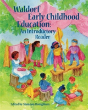 Waldorf Early Childhood Education - Preview