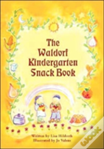 Waldorf Kindergarten Snack Book