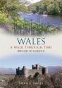 Wales A Walk Through Time - Brecon To Harlech - Preview