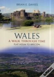 Capa do artigo Wales A Walk Through Time - Flat Holm To Brecon
