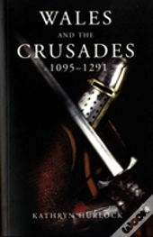 Wales And The Crusades