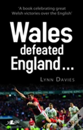 Wales Defeated England