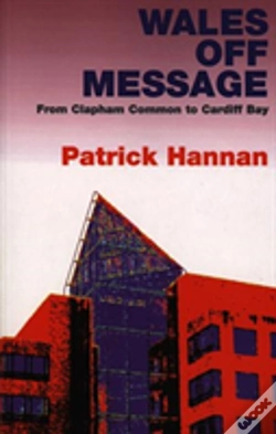 Capa do artigo Wales Off Message