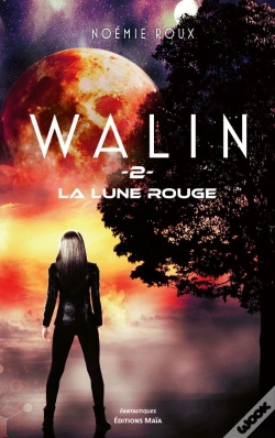 Capa do artigo Walin - T02 - Walin 2 - La Lune Rouge