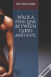 Capa do artigo Walk A Fine Line Between Good And Evil
