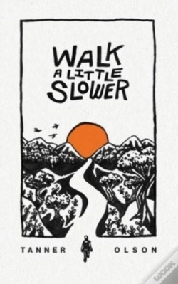 Capa do artigo Walk A Little Slower