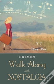 Capa do artigo Walk Along With Nostalgia