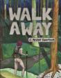 Walk Away - Preview
