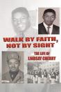 Walk By Faith, Not By Sight - Preview