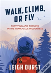 Capa do artigo Walk, Climb, Or Fly